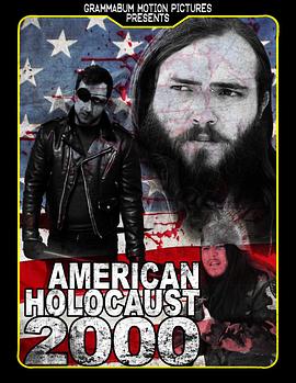 美国大屠杀 2000 American Holocaust 2000(2015)