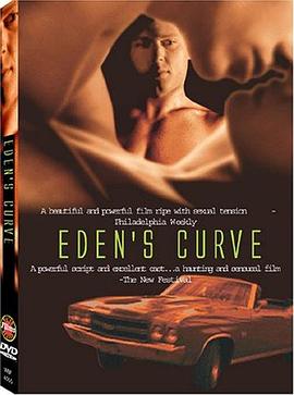 通往伊甸园的曲折道路 Eden's Curve(2003)