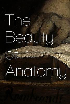 解剖之美 The Beauty of Anatomy(2014)