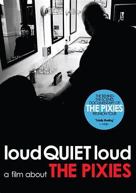 loudQUIETloud: A Film About the Pixies(2006)