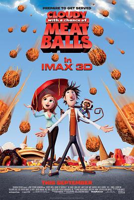 天降美食 Cloudy with a Chance of Meatballs(2009)