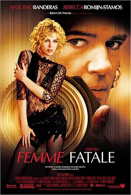 蛇蝎美人 Femme Fatale(2002)